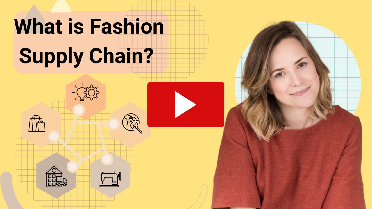  Fashion Supply Chain Guide - Youtube Video Thumbnail