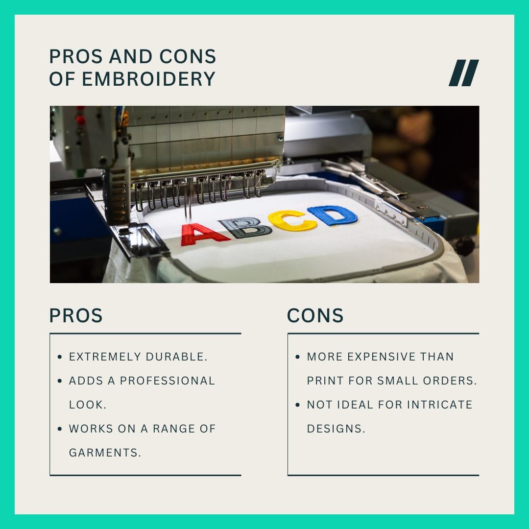 Pros and Cons of Embroidery