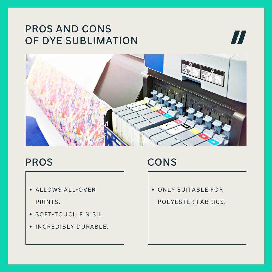 Pros and Cons of Dye Sublimation