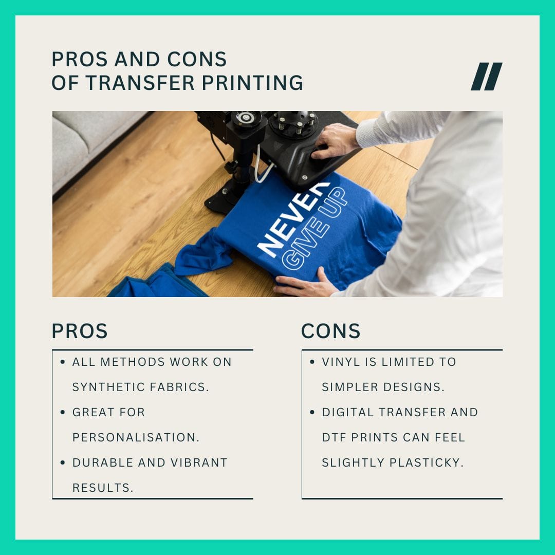 Pros and Cons of Transfer Printing